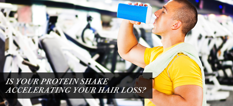 Is Your Protein Shake Accelerating Your Hair Loss?